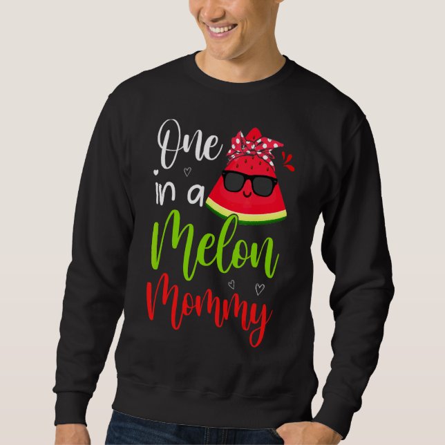 One In A Melon Mummy  Watermelon Bow Tie Sunglasse Sweatshirt (Front)