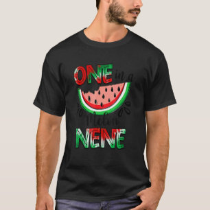 One In A Melon Nene Watermelon Matching Family Fru T-Shirt