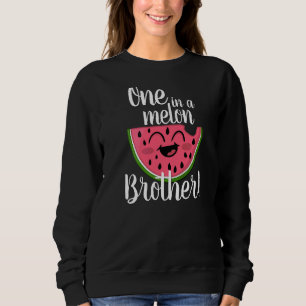 One In A Melon Party Brother Group Matching First Sweatshirt