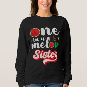 One In A Melon Sister Watermelon Family Matching Sweatshirt