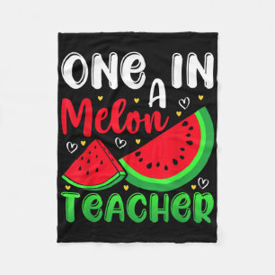 One In A Melon Teacher Watermelon Funny Summer Fleece Blanket