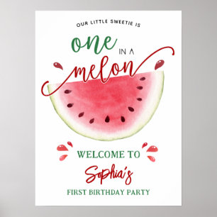 One in a Melon Watermelon Birthday Welcome Poster