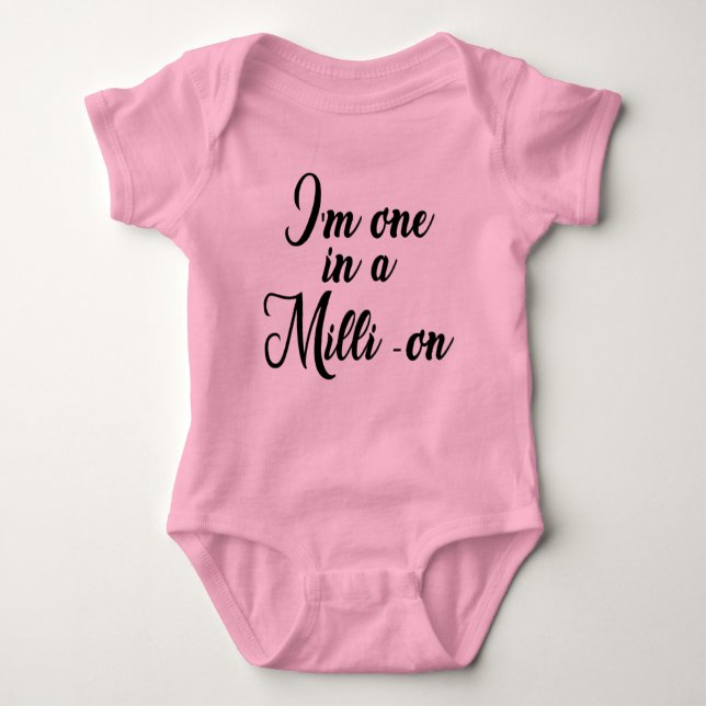 "One in a Milli - on" baby suit Bodysuit (Front)