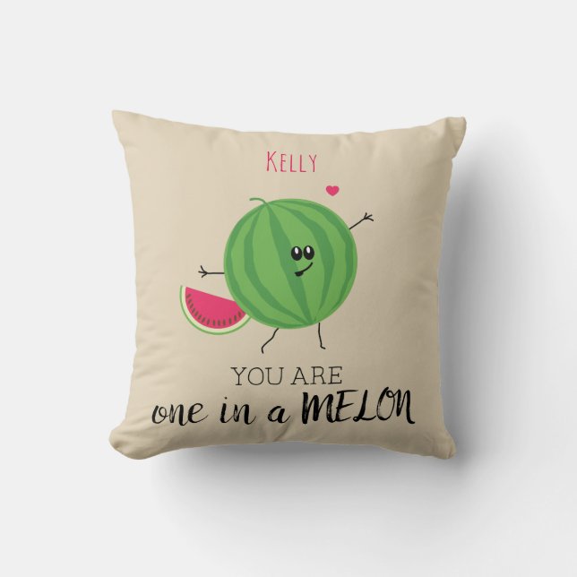 One in a Million Melon You're My Person Quote Cushion (Front)