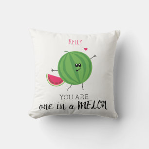 One in a Million Melon You're My Person Quote Cushion