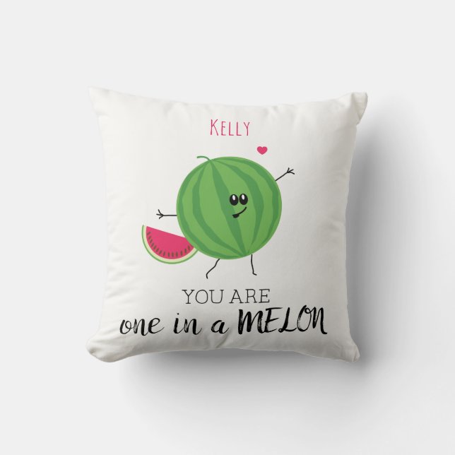 One in a Million Melon You're My Person Quote Cushion (Front)
