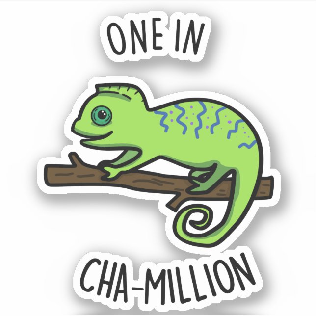 One In Cha-Million Funny Chameleon Pun  (Front)