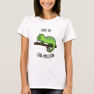 One In Cha-Million Funny Chameleon Pun  T-Shirt