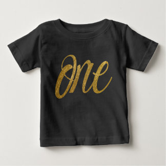 One in Faux Gold FIRST BIRTHDAY Script Baby T-Shirt