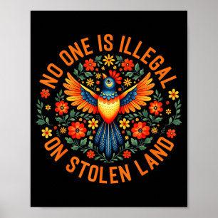 One is illegal on stolen land native american menO Poster