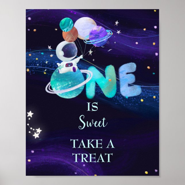 One Is Sweet Take A Treat Space Galaxy Birthday Poster (Front)