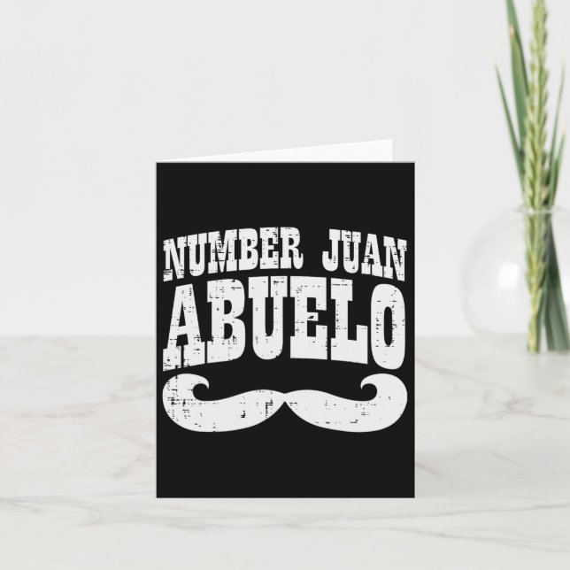One Juan Abuelo Spanish Fathers Day Mexican Grandp Card (Front)