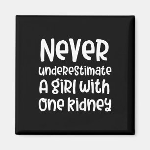 One Kidney Disease Awareness Girl Donor Transplant Magnet