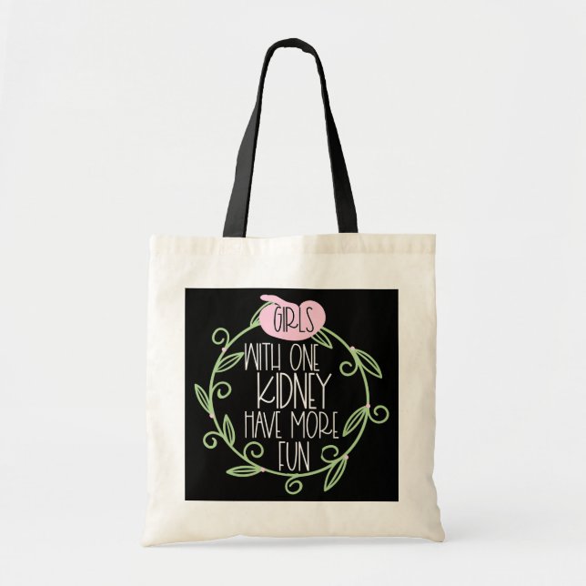 One Kidney Donor Transplant For Women Nurse Tote Bag (Front)