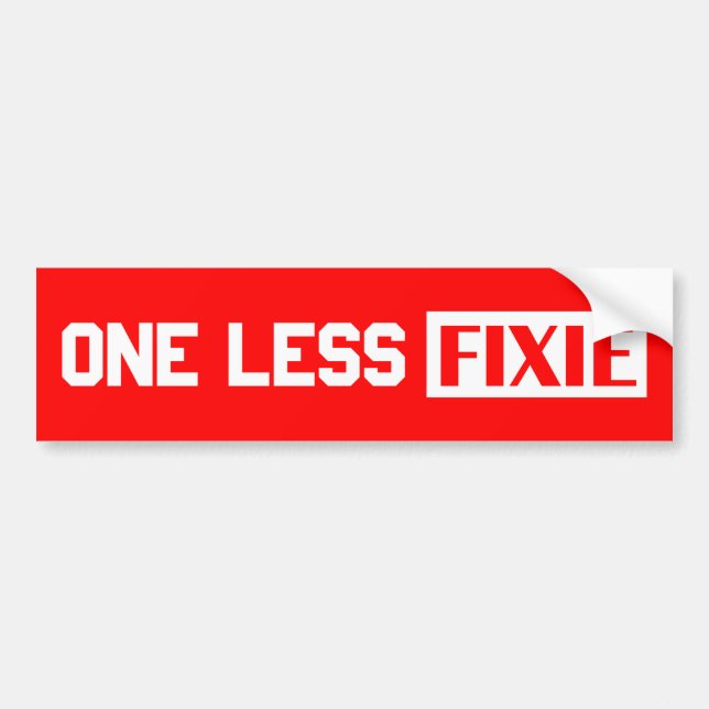 One Less Fixie Bumper Sticker (Front)