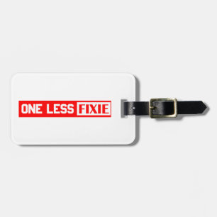 One Less Fixie Luggage Tag