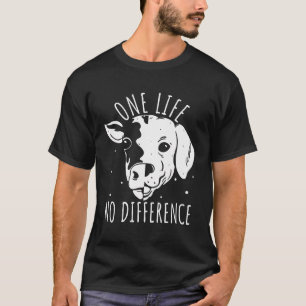 One Life No Difference Vegetarian Vegan Dog Owner T-Shirt