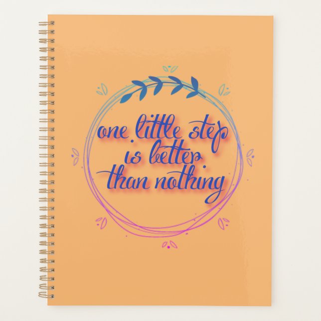 one little step better than nothing   planner (Front)