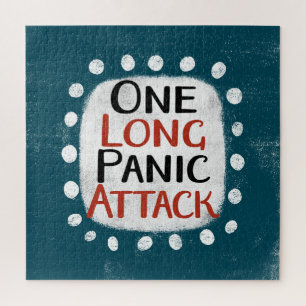 One Long Panic Attack Jigsaw Puzzle
