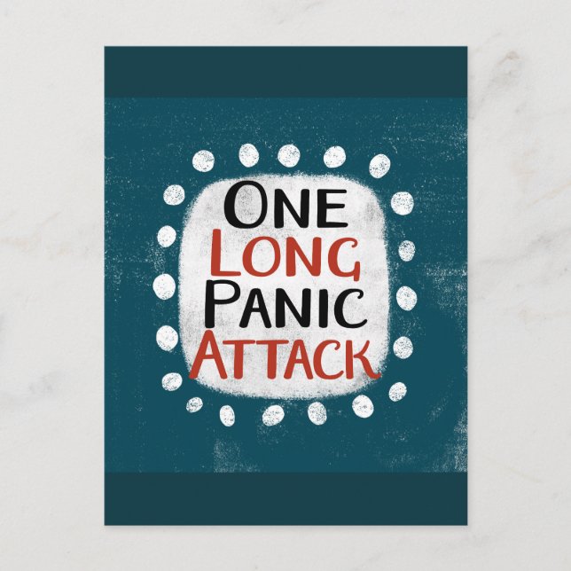 One Long Panic Attack Postcard (Front)