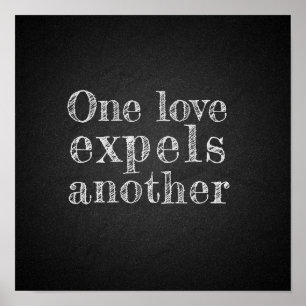 One love expels another charcoal poster