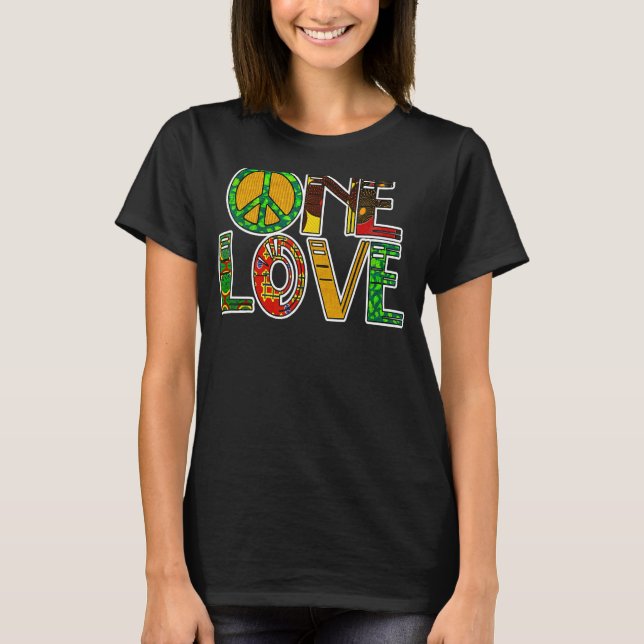 One Love Jamaica Rasta Reggae Peace Black History  T-Shirt (Front)