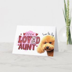 One loved Aunt....Mothers Day card from the dog