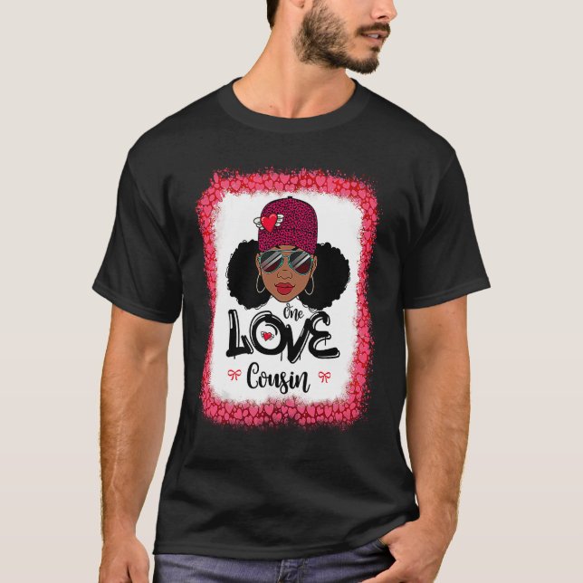 One Loved Cousin Black Mom African American Women  T-Shirt (Front)