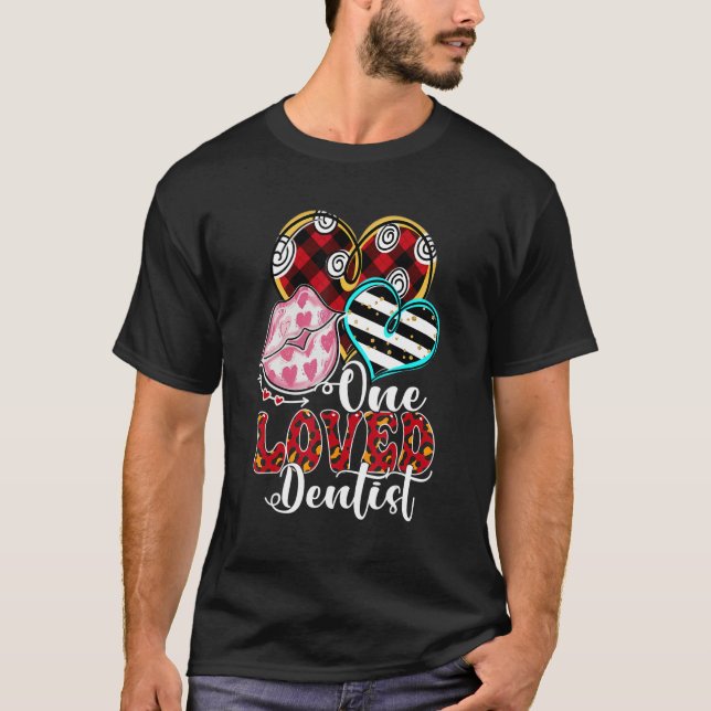 One Loved Dentist Kissing Heart Funny Valentine's  T-Shirt (Front)