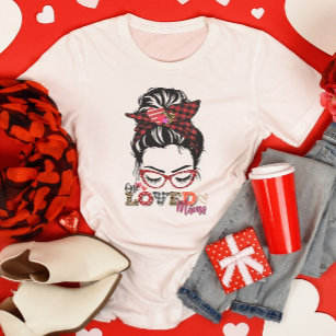 One Loved Mama T-Shirt