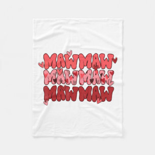 One Loved Mawmaw Valentine Mawmaw Heart Happy Vale Fleece Blanket