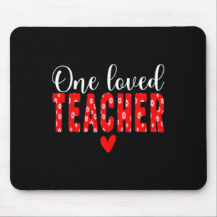 One Loved Teacher Flower Happy Valentines Day Funn Mouse Pad