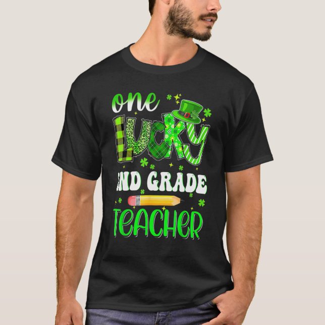 One Lucky 2nd Grade Teacher Pencil Shamrock St Pat T-Shirt (Front)