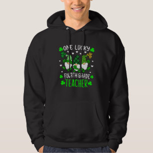 One Lucky 4th Fourth Grade Teacher Gnome St Patric Hoodie
