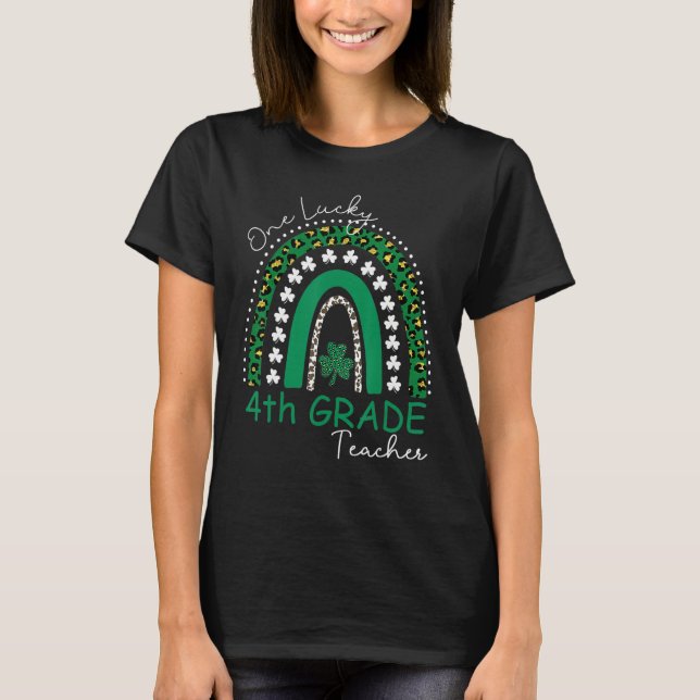 One Lucky 4th Grade Teacher St Patrick's Day Women T-Shirt (Front)