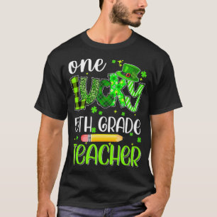 One Lucky 5th Grade Teacher Pencil Shamrock St Pat T-Shirt