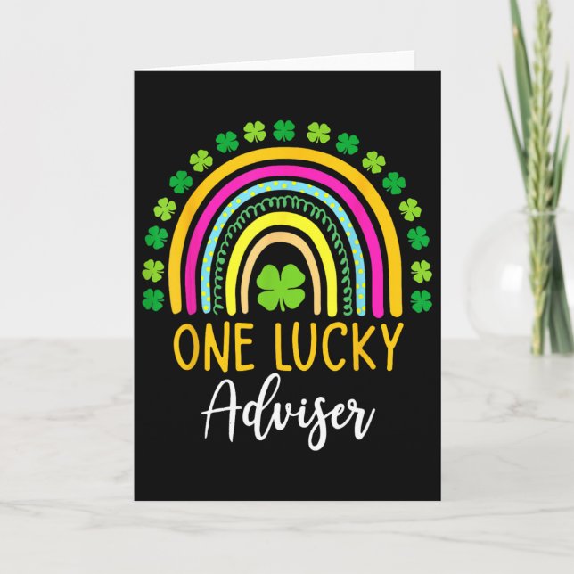 One Lucky Adviser St Patrick Day Shamrocks  Card (Front)