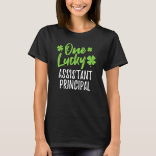 One Lucky Assistant Principal St. Patrick's Day Pa T-Shirt