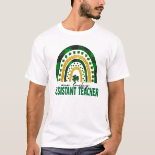One Lucky Assistant Teacher Rainbow St Patricks Da T-Shirt