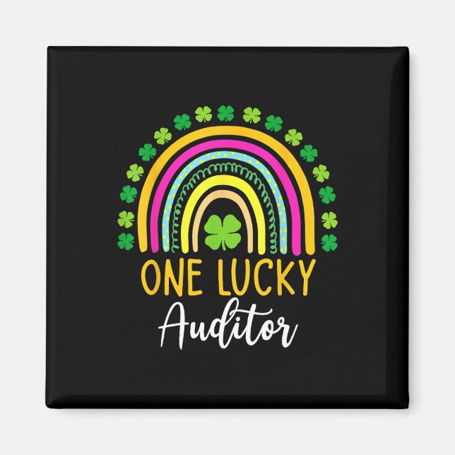 One Lucky Auditor St Patrick Day Shamrocks  Magnet (Front)