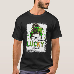 One Lucky Aunt Messy Bun Hair Bleached Saint Patri T-Shirt
