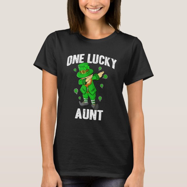 One Lucky Aunt St Patricks Day Dabbing Leprechaun  T-Shirt (Front)