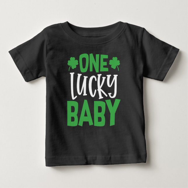 One Lucky Baby Baby T-Shirt (Front)