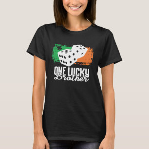 One Lucky Brother Dice Game  Family Group Matching T-Shirt