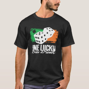 One Lucky Bus Driver Dice Game Family Group Match T-Shirt