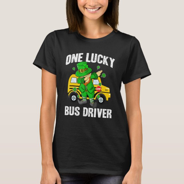 One Lucky Bus Driver St Patricks Day Dabbing Lepre T-Shirt (Front)
