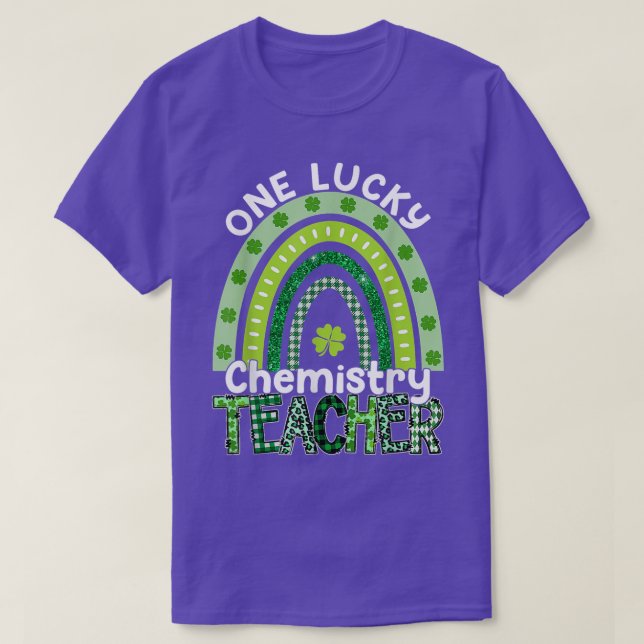 One Lucky Chemistry Teacher St Patrick's Day Teach T-Shirt (Design Front)