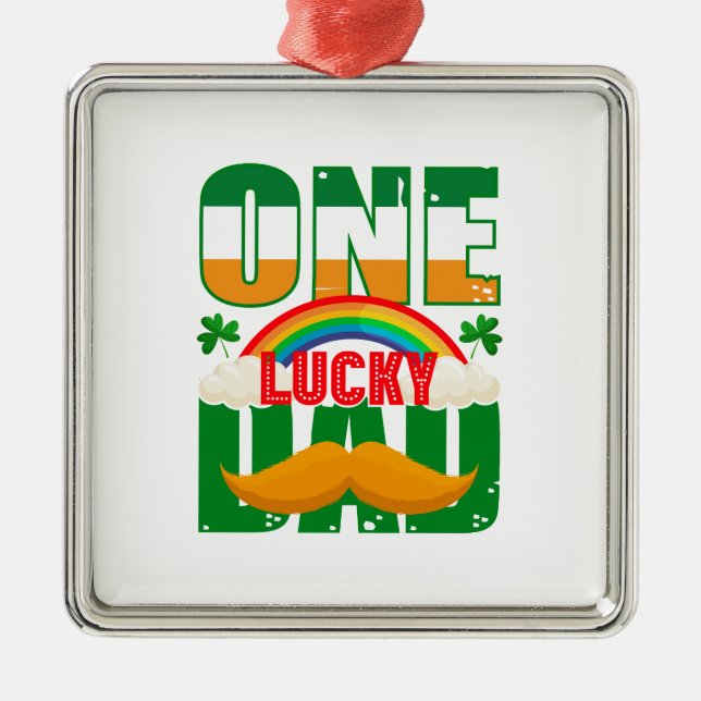 One Lucky Dad Metal Ornament (Front)