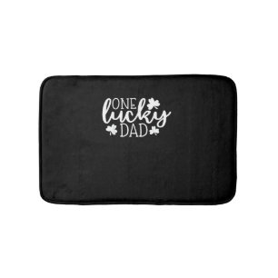 One Lucky Dad Shirt St Patricks Day Shirt Men Dadd Bath Mat