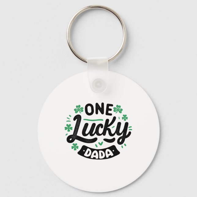 One Lucky Dada Irish Family Matching Saint Patrick Key Ring (Front)